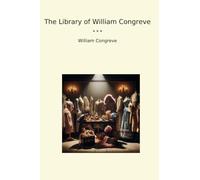 The Library of William Congreve