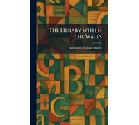 The Library Within the Walls