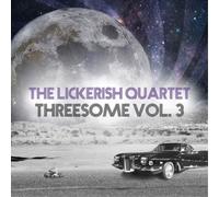 The Lickerish Quartet Threesome - Volume 3 (CD) EP