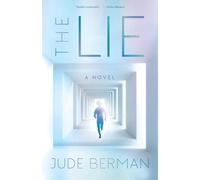The Lie: A Novel