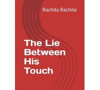 The Lie Between His Touch