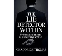 The Lie Detector Within