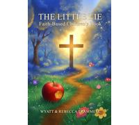 The Lie: Faith-Based Children’s Book