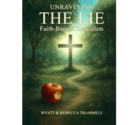The Lie: Faith-Based Self-Guided Curriculum