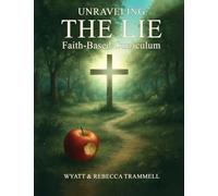 The Lie: Faith-Based Self-Guided Curriculum