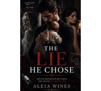 The Lie He Chose