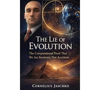 The Lie of Evolution