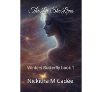 The Lie She Lives: Winters Butterfly book 1