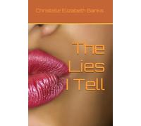 The Lies I Tell