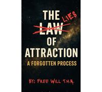 The Lies of Attraction: A Forgotten Process