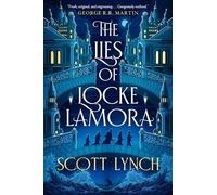 Scott Lynch The Lies of Locke Lamora (Tascabile) Gentleman Bastard Sequence