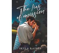 The Lies Of Omission