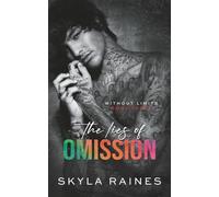 The Lies Of Omission: 3