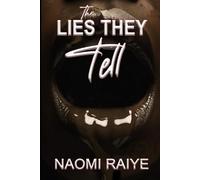 The Lies They Tell
