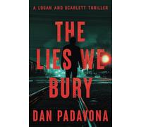 The Lies We Bury