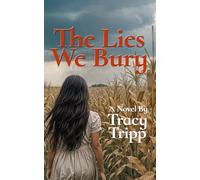 The Lies We Bury