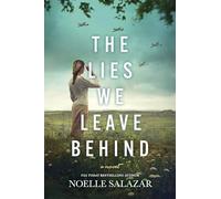 Noelle Salazar The Lies We Leave Behind (Copertina rigida)