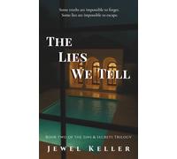 The Lies We Tell