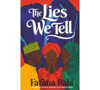The Lies we Tell
