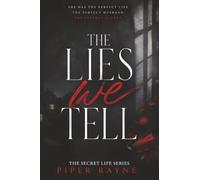 The Lies we Tell: Every Secret Has a Price: 1