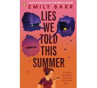 The Lies We Told This Summer: A true-crime murder-mystery with a romantic twist