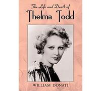 The Life and Death of Thelma Todd