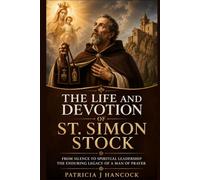 THE LIFE AND DEVOTION OF ST. SIMON STOCK