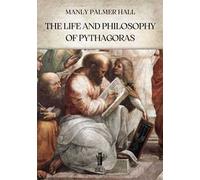 The life and philosophy of Pythagoras