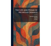 The Life and Poems of Nicholas Grimald