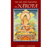 The life and teaching of naropa - Aa.vv.