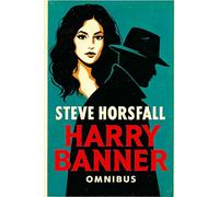 The Life and times of Harry Banner