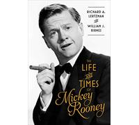 The Life and Times of Mickey Rooney