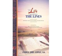 The Life Between the Lines: Memory and the Journey of Becoming