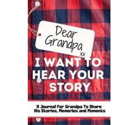 The Life Graduate Publishin Dear Grandpa. I Want To Hear You (Copertina rigida)