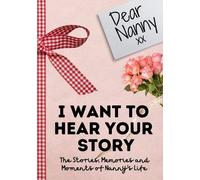The Life Graduate Publishing Gro Dear Nanny. I Want To Hear Your Sto (Tascabile)