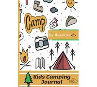 The Life Graduate Publishing Group Kids Camping Journal (Tascabile)