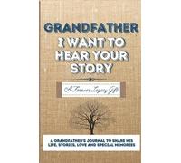 The Life Graduate Publishing Group Publis Grandfather, I Want (Copertina rigida)