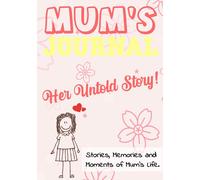 The Life Graduate Publishing Group Publishing Group Mum's Journal - (Tascabile)