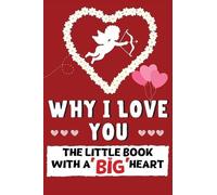 The Life Graduate Publishing Group Why I Love You (Copertina rigida)