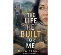 The Life He Built for Me: 6