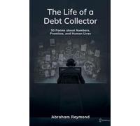 The Life of a Debt Collector: 1