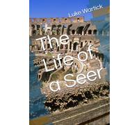 The Life of a Seer