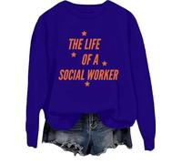 The Life of A Social Worker Felpa con stampa di lettere divertenti, Klein Blue., 3XL