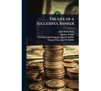 The Life of a Successful Banker