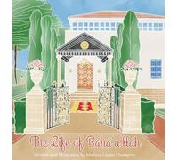 The Life of Baha'u'llah