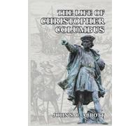 The Life of Christopher Columbus