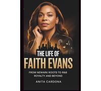 The Life Of Faith Evans: From Newark Roots to R&B Royalty and Beyond