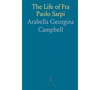 The Life of Fra Paolo Sarpi