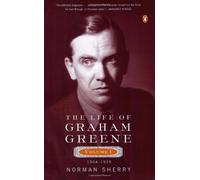 The Life of Graham Greene: 1904-1939