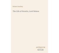 The Life of Horatio, Lord Nelson